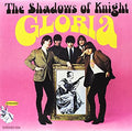SHADOWS OF KNIGHT gloria LP