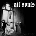 ALL SOULS Songs For The End Of The World LP