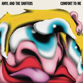 AMYL & THE SNIFFERS- Comfort to Me [LP]