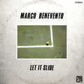 Benevento Marco LP Let It Slide