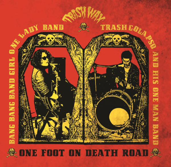 BANG BANG BAND GIRL one foot on death road LP