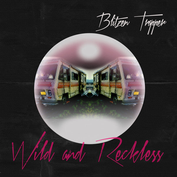 BLITZEN TRAPPER - Wild & Reckless [LP]