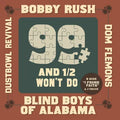 Bobby Rush--Blind Boys of Alabama Single RSD24