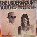 THE UNDERGROUND YOUTH - NOSTALGIA'S GLASS (CLEAR BLUE VINYL)