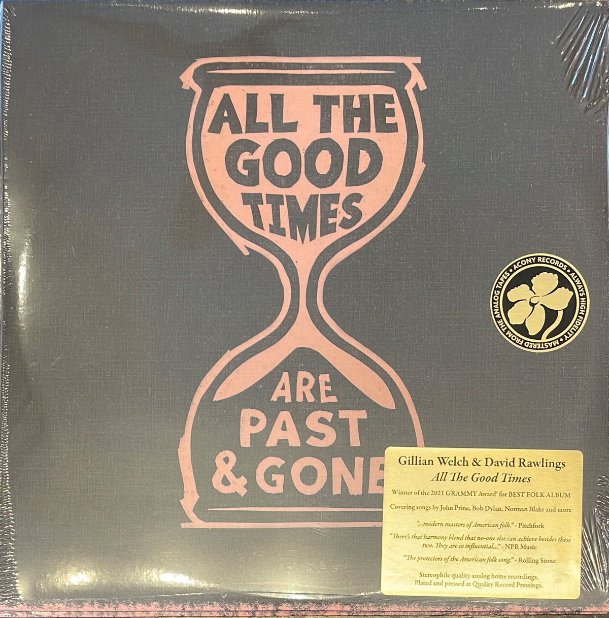 WELCH, GILLIAN & DAVID RAWLINGS - All The Good Times LP