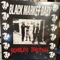 BLACK MARKET BABY - Senseless Offerings LP