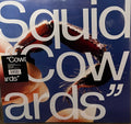 SQUID - Cowards (Clear Vinyl)