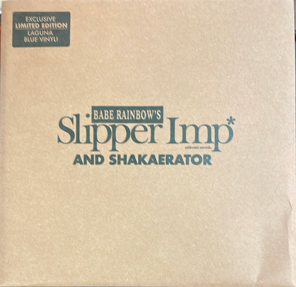 BABE RAINBOW - Slipper Imp & Shakaerator [BLUE LAGUNA LP]
