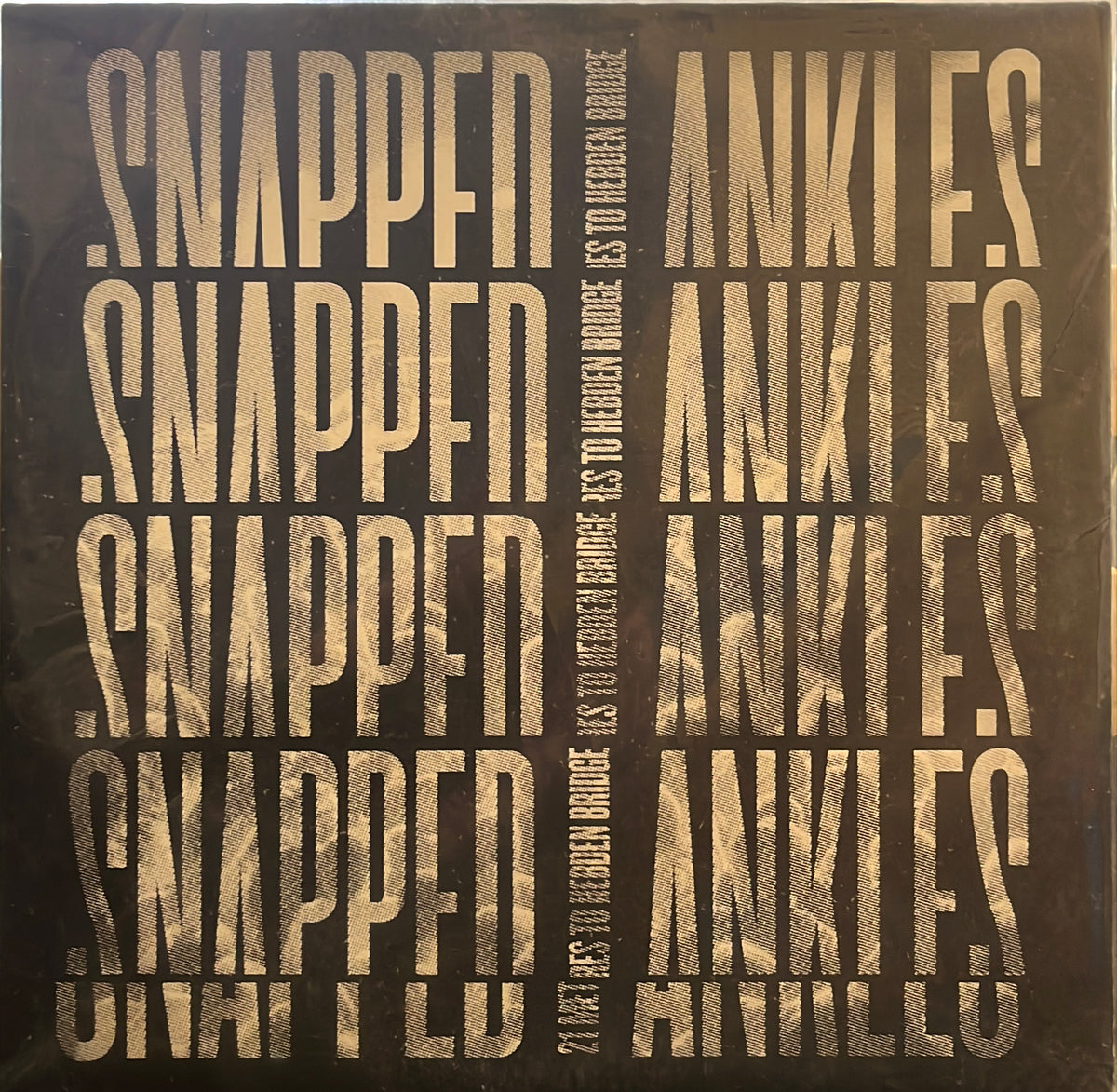 [USED] SNAPPED ANKLES 21 Metres To Hebden Bridge LP [SIGNED]