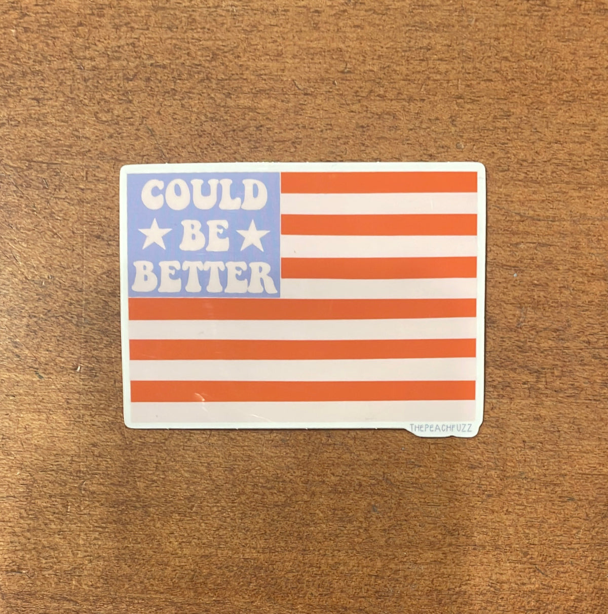 Could Be Better American Flag Sticker