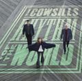 COWSILLS - RHYTHM OF THE WORLD (GREEN VINYL) (RSD23)