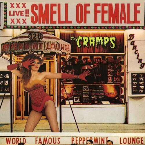 THE CRAMPS - Smell Of Female {Red LP}