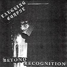 LAUGHING CORPSE - Beyond Recognition [7"]