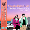 TEHRANGELES VICE - Iranian Diaspora Pop 1983-1993 [LP]