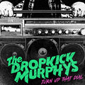 THE DROPKICK MURPHYS - Turn Up That Dial [Coke Bottle Green LP]