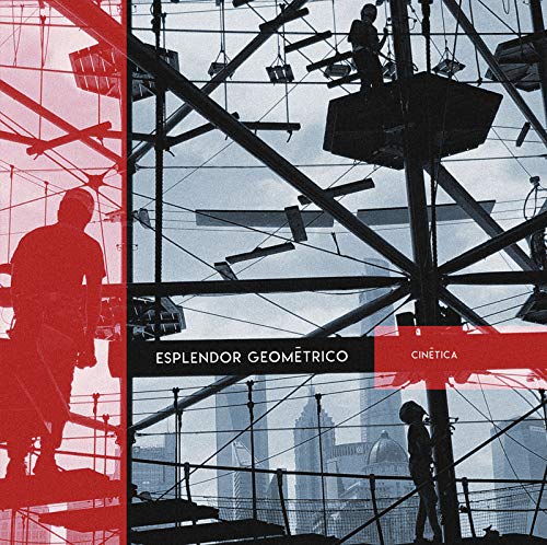 ESPLENDOR GEOMETRICA Cinetica