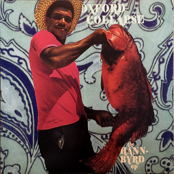 Hann Byrd LP Oxford Collapse