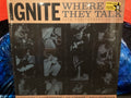 IGNITE - Where They Talk : 30th Anniversary Edition (EP/ Turquoise Vinyl)