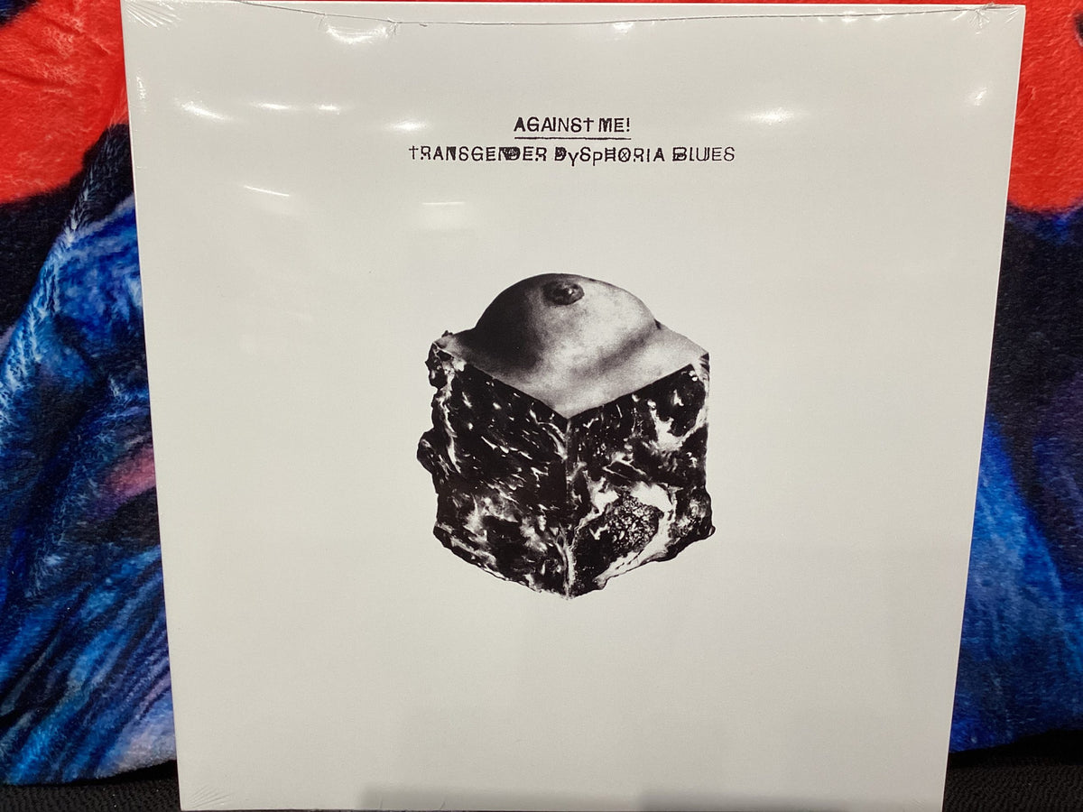 AGAINST ME! - Transgender Dysphoria Blues