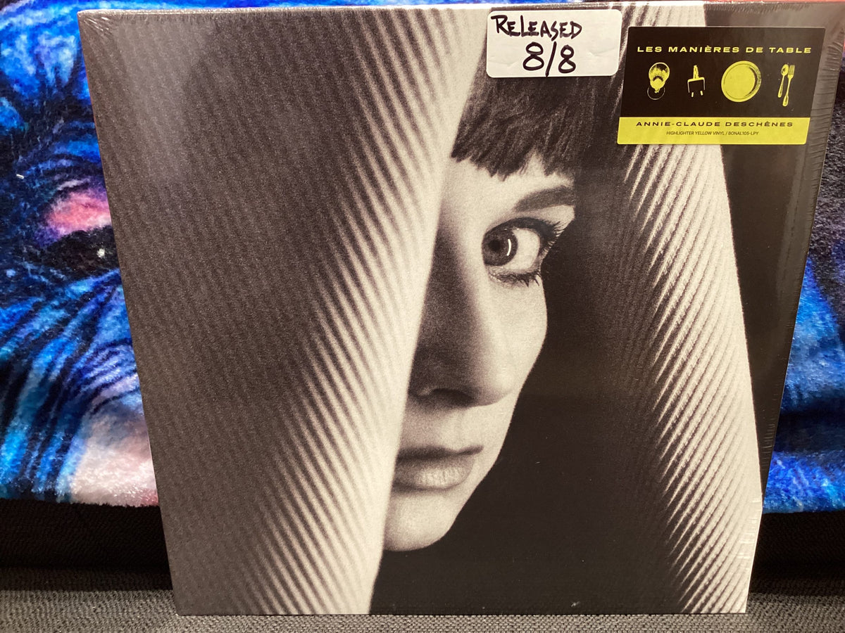 ANNIE - CLAUDE DESCHENES - Les Manieres De Table (Highlighter Yellow Vinyl)