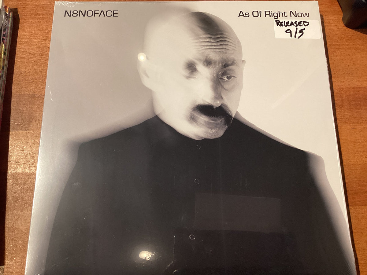N8NOFACE - As Of Right Now (LP)