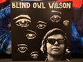 BLIND OWL WILSON - S/T (LP)