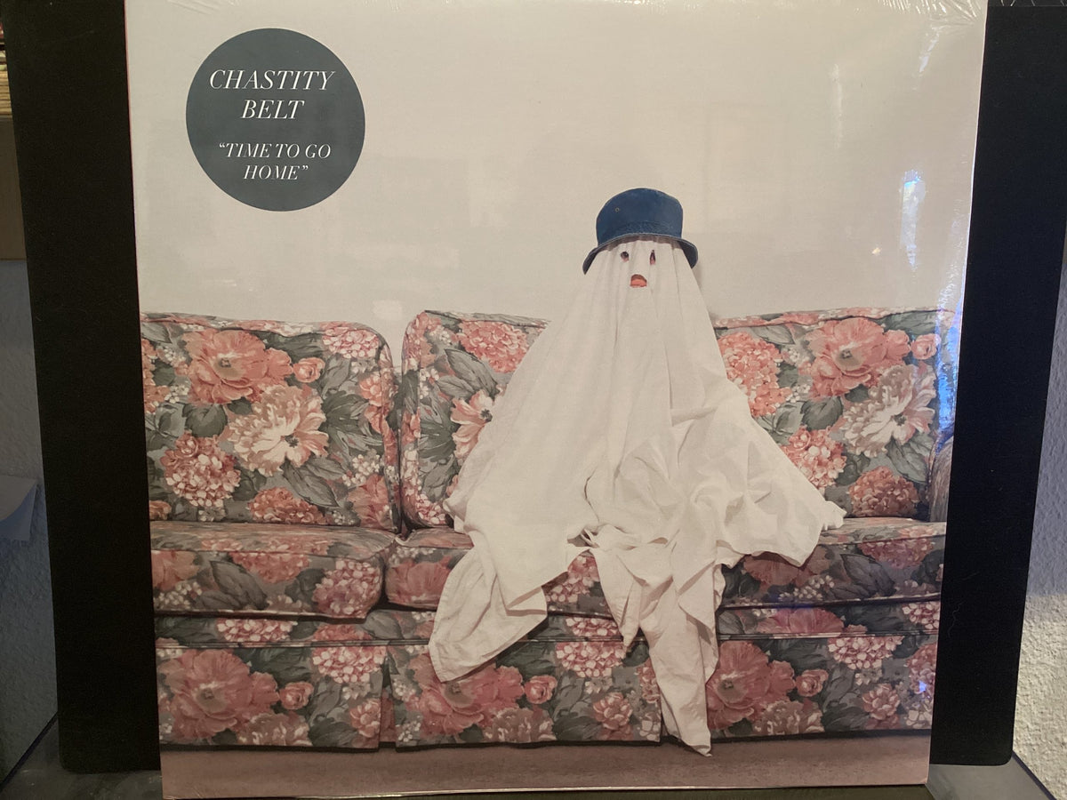 CHASTITY BELT Time To Go Home LP