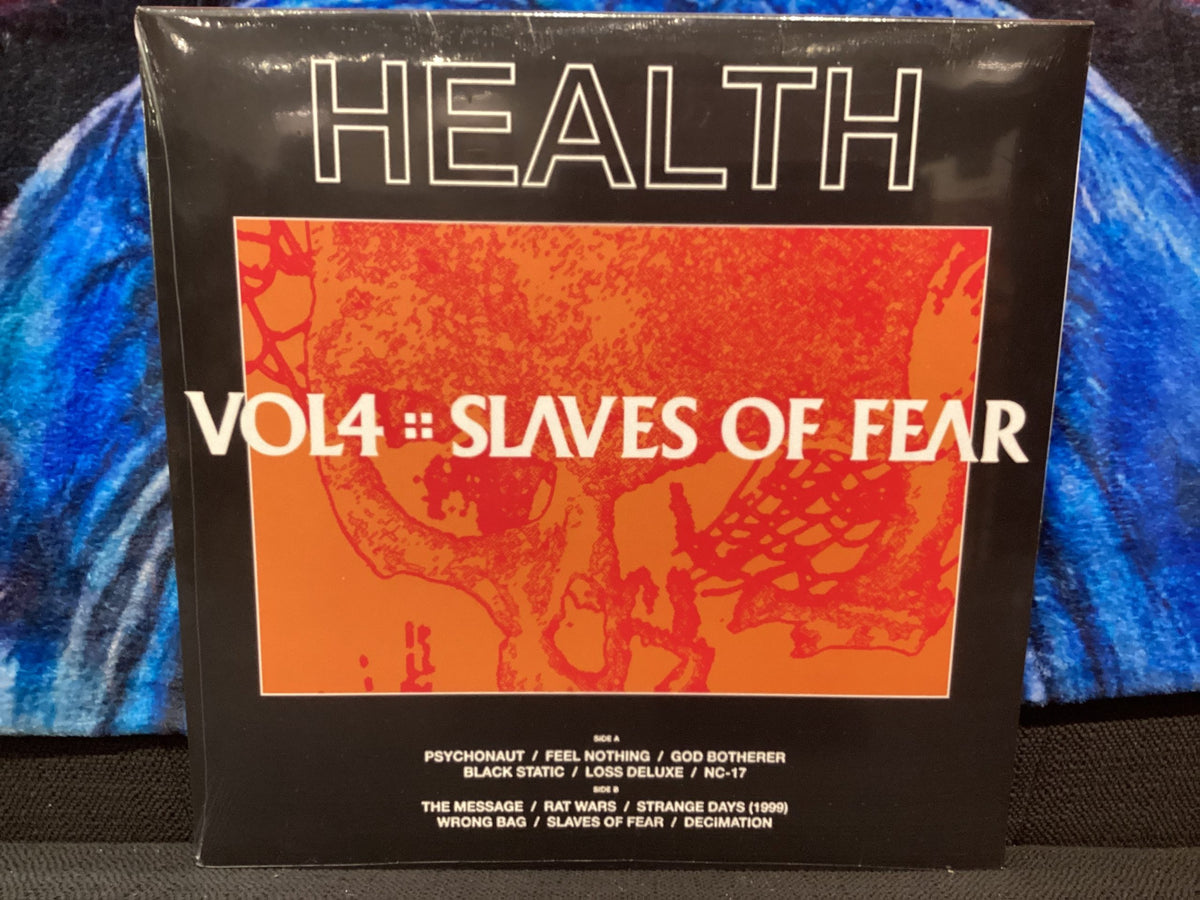 HEALTH - Vol. 4 : Slaves Of Fear [LP]