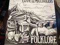 CLYDE AND THE MILLTAILERS - Folklore (LP)
