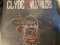 CLYDE AND THE MILLTAILERS - Gone (LP)