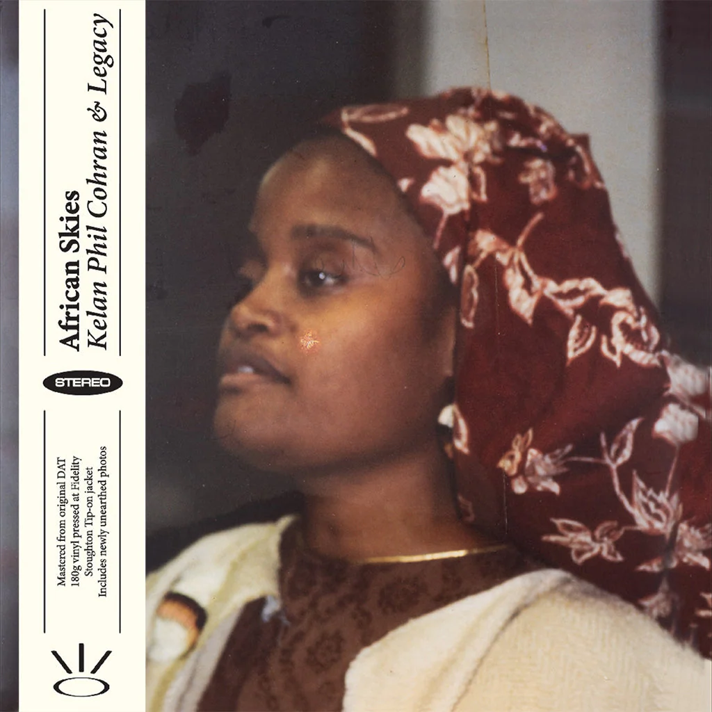 KELAN PHIL COHRAN & LEGACY AFRICAN SKIES LP