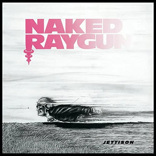 NAKED RAY GUN - Jettison (Translucent Red LP)