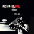 DAVIS, MILES - Birth of the Cool [LP]