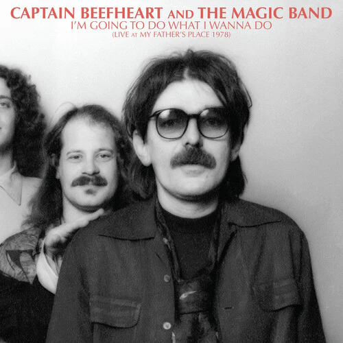 CAPTAIN BEEFHEART & THE MAGI - I'm Going To Do [2LP]