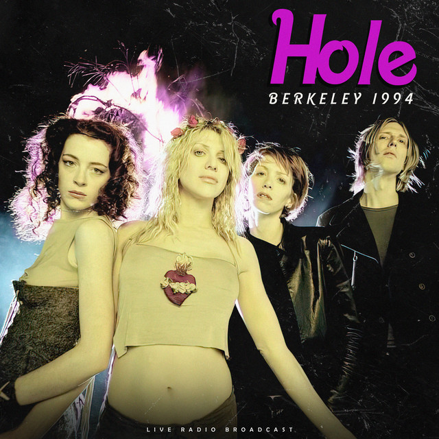 HOLE - Live in Berkeley 1994 [LP]