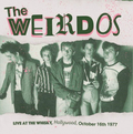 WEIRDOS - Live at the Whisky 1977 [LP]