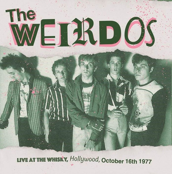 WEIRDOS - Live at the Whisky 1977 [LP]