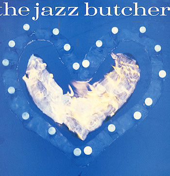 Jazz Butcher LP Condition Blue