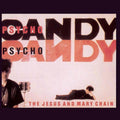 THE JESUS AND THE MARY CHAIN - Psychocandy [LP]