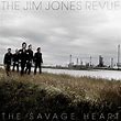JIM JONES REVUE The Savage Heart LP