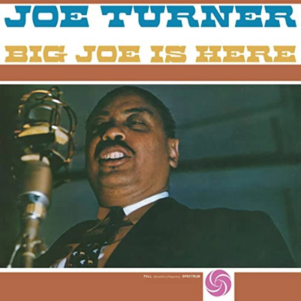 TURNER, JOE - Big Joe Is Here [LP]