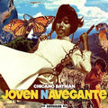 CHICANO BATMAN - Joven Navegante LP