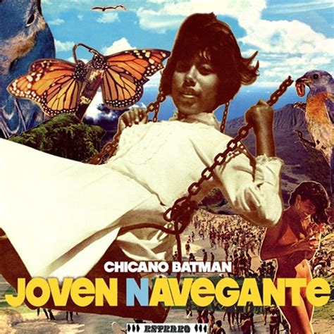 CHICANO BATMAN - Joven Navegante LP