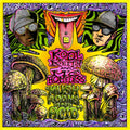 KOOL KIETH AND MC HOMELESS - MUSHROOMS AND ACID RSD24
