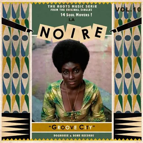 LA NOIRE - Vol. 10 Groove City [LP]