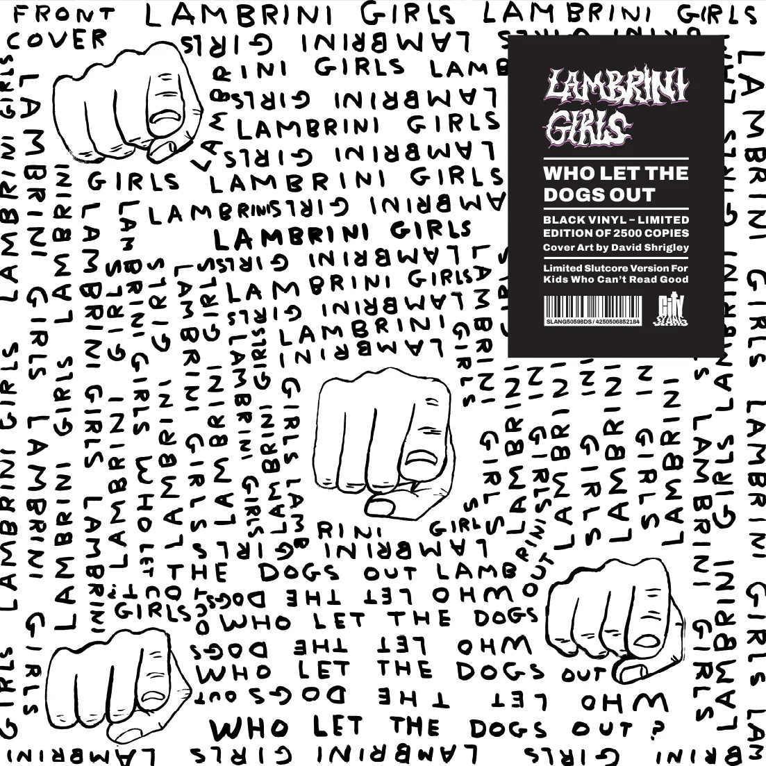 LAMBRINI GIRLS - Who Let The Dogs Out [Limited Slutcore Edition LP]