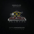 VARIOUS ARTIST - MADHOUSE RECORDS 30TH ANNIVERSARY COLLECTION (RSD23)