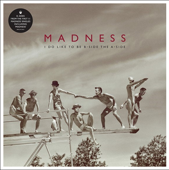 MADNESS - I DO LIKE TO BE B-SIDE THE A-SIDE, VOL. 3 (RSD23)