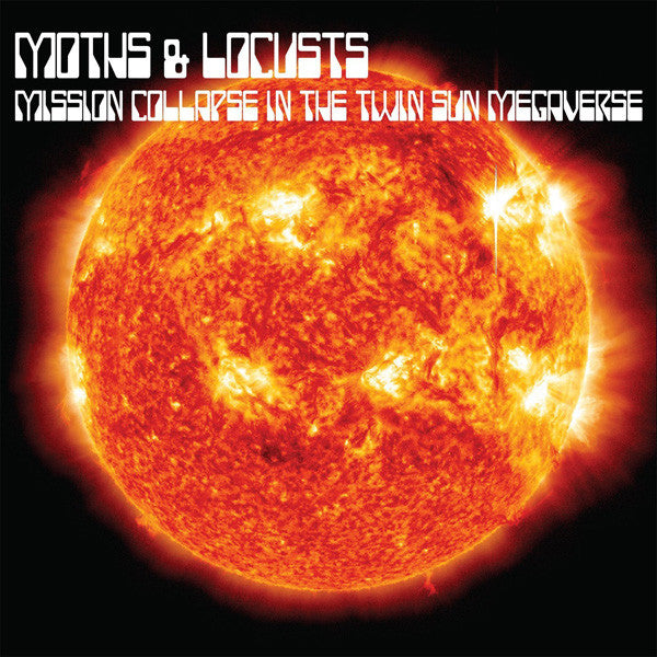 Moths & Locusts LP Mission Collapse