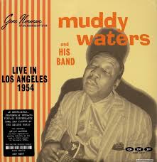 Muddy Waters - LIVE IN LOS ANGELES